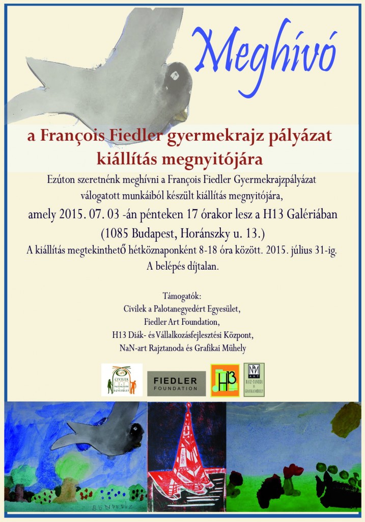 Meghívó 2015 évi Francois Fiedler gyermekrajz kiállítás megnyitójára